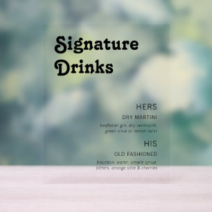 Retro Chic Modern Signature Drinks Acrylic Sign