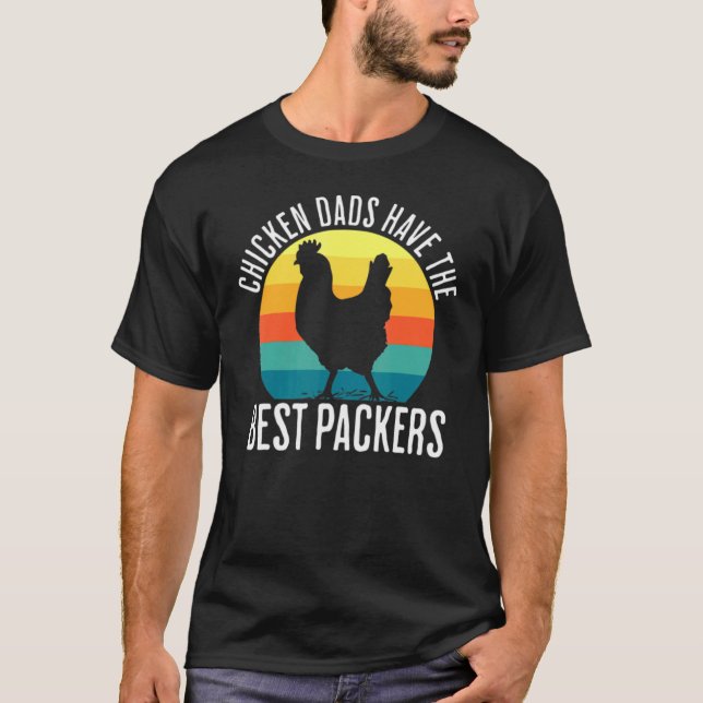 retro  Chicken Dads Have The Best Peckers T-Shirt (Front)