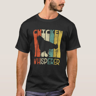 Retro Chicken Whisperer Funny Farmer Chicken T Shi T-Shirt