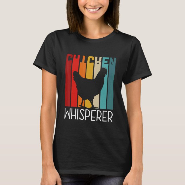 Retro Chicken Whisperer T-Shirt (Front)
