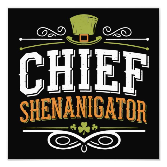 Retro Chief Shenanigator Lucky Leprechaun Hat  Photo Print (Front)