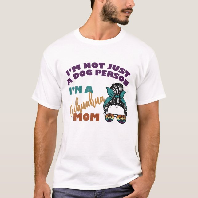 Retro Chihuahua Lover Chihuahua Mum Messy Bun Sung T-Shirt (Front)