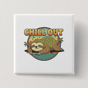 Retro Chill Out Sloth - Vintage Lazy Vibe 15 Cm Square Badge