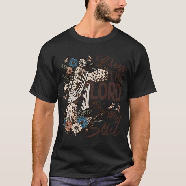 Retro Christian Floral Jesus Cross Bless The Lord  T-Shirt (Front)