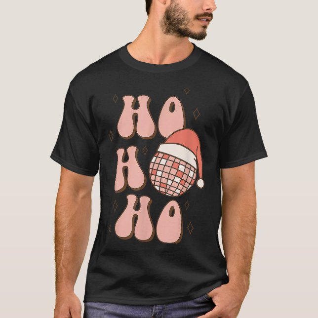 Retro Christmas Disco Ball Groovy Ho Ho Ho Santa H T-Shirt (Front)
