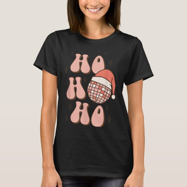 Retro Christmas Disco Ball Groovy Ho Ho Ho Santa H T-Shirt (Front)