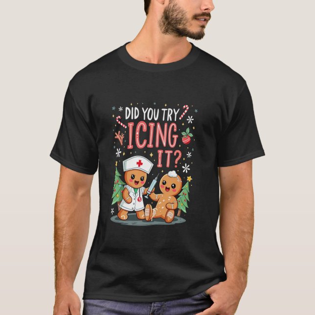 Retro Christmas Gingerbread Nurse Squad Did You Tr T-Shirt (Front)
