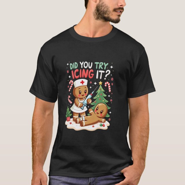 Retro Christmas Gingerbread Nurse Squad Did You Tr T-Shirt (Front)