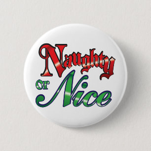 Retro Christmas, Naughty or Nice Red Green Letters 6 Cm Round Badge