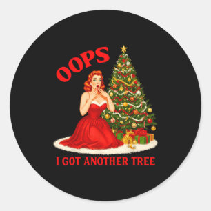 Retro Christmas Oops I Got Another Tree Funny Sayi Classic Round Sticker