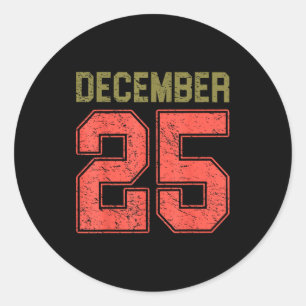 Retro Christmas Shirts Men Women December 25 Xmas  Classic Round Sticker