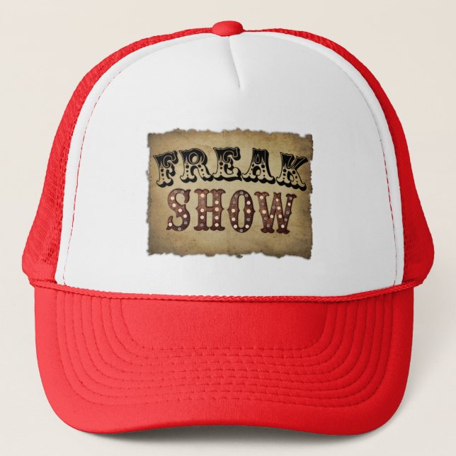 Retro Circus Poster Freak Show Trucker Hat (Front)