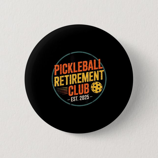 Retro Ckleball Retirement Club Apparel Retro Vinta 6 Cm Round Badge (Front)