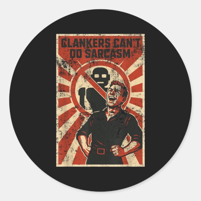 Retro Clanker Can't Do Sarcasm Funny Robot Ster  Classic Round Sticker (Front)