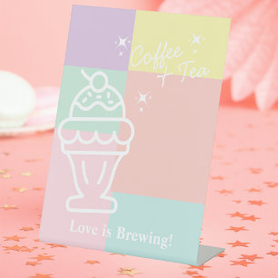 Retro Coffee and Tea Love is Brewing Ice Cream Pedestal Sign