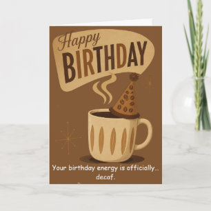 Retro Coffee Birthday Brewing Good Times Card