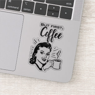 Retro Coffee First Sticker