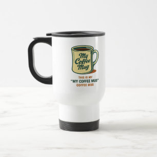 Retro Coffee Mug Humour Design