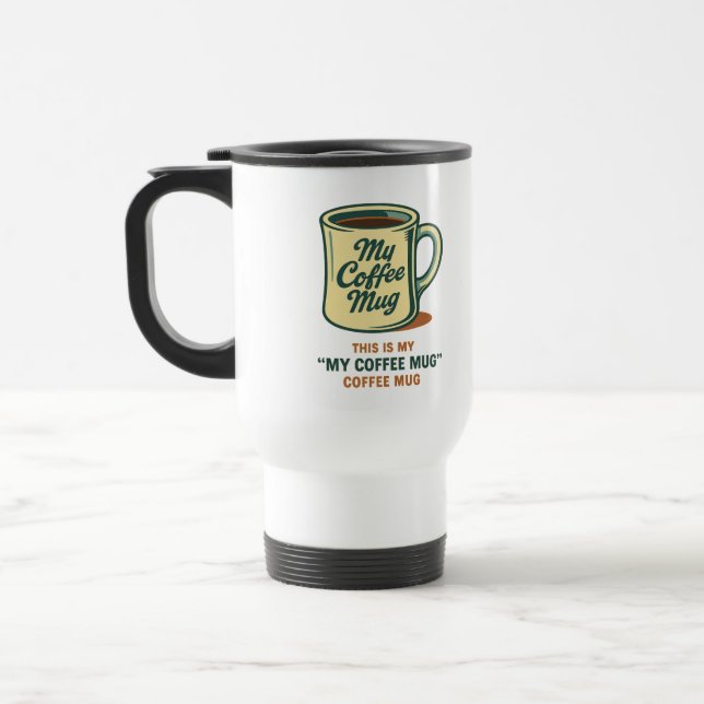 Retro Coffee Mug Humour Design (Left)
