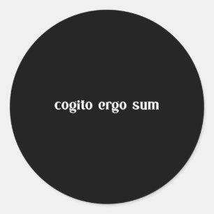 Retro Cogito Ergo Sum Metaphysics Humanism Ethics Classic Round Sticker