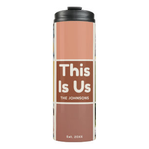 Retro Color Block This Is Us Quote 4 Photo Collage Thermal Tumbler