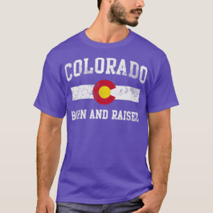 Retro Colorado Born And Raised Home Love T-Shirt