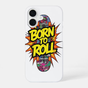 Retro Comic Style "Born to Roll" Skater iPhone 16 Case