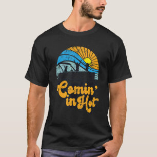 Retro Comin In Hot Pontoon Boating Lake Pontoonin T-Shirt