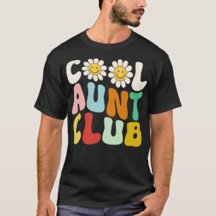 Retro Cool Aunt Club Auntie Funny Smile Happy Face T-Shirt