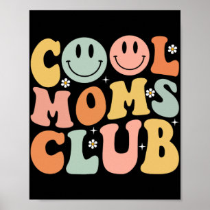 Retro Cool Moms Club Mum Smile Happy Face Mothers  Poster