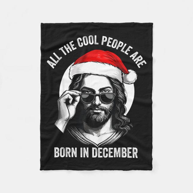 Retro Cool People Are Born In December Christian C Fleece Blanket (Front)