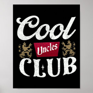 Retro Cool Uncles Club Best Uncle Ever Funny Fathe Poster