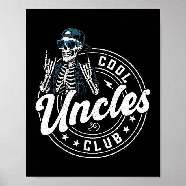 Retro Cool Uncles Club Funny Skeleton New Uncle Me Poster (Front)