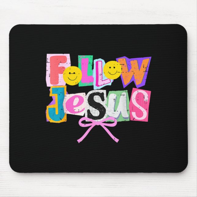 Retro Coquette Cute Follow Jesus Bible Verse Faith Mouse Mat (Front)