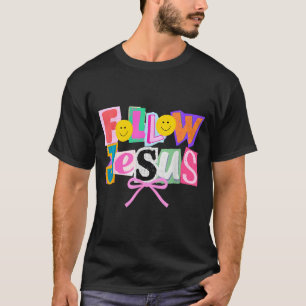 Retro Coquette Cute Follow Jesus Bible Verse Faith T-Shirt