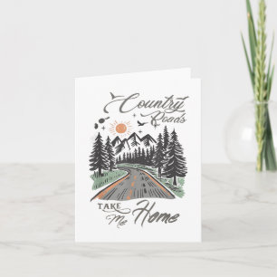 Retro Country Roads Take Me Home Vintage Mountain Card