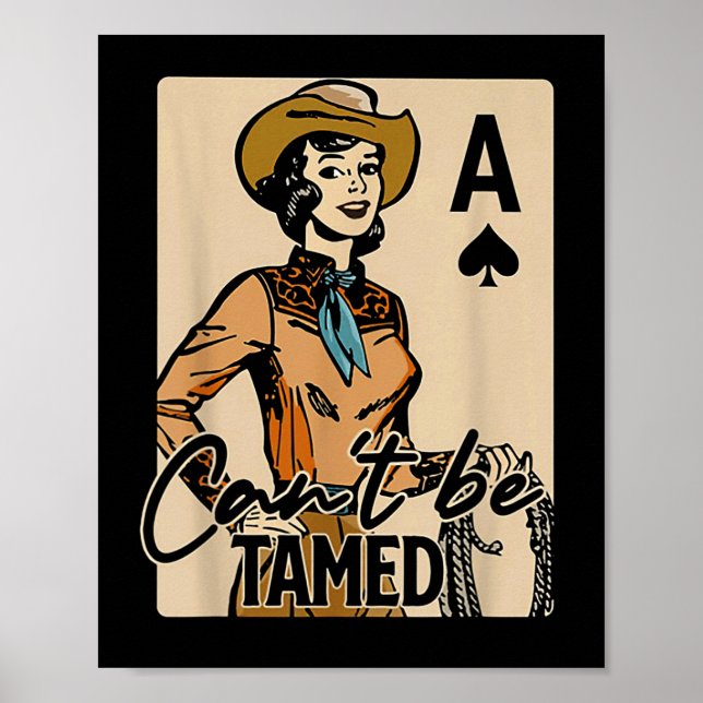 Retro Cowgirl Card Can't Be Tamed Western Country  Poster (Front)