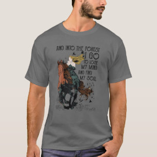 Retro Cowgirl Riding Horse Into Forest I Go Wester T-Shirt