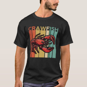 Retro Crawfish Cajun Boil Lobster Ocean Sea Seafoo T-Shirt