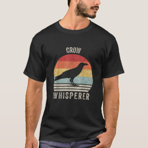 Retro Crow Whisperer Funny Birds Lover Crow Vintag T-Shirt