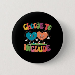 Retro Cute Choose To Include Neurodiversity Autism 6 Cm Round Badge