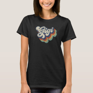 Retro Cute Gigi for Grandma Best Gigi Ever Mother' T-Shirt