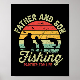 Retro Dad And Son Fishing Partners For Life Father Poster