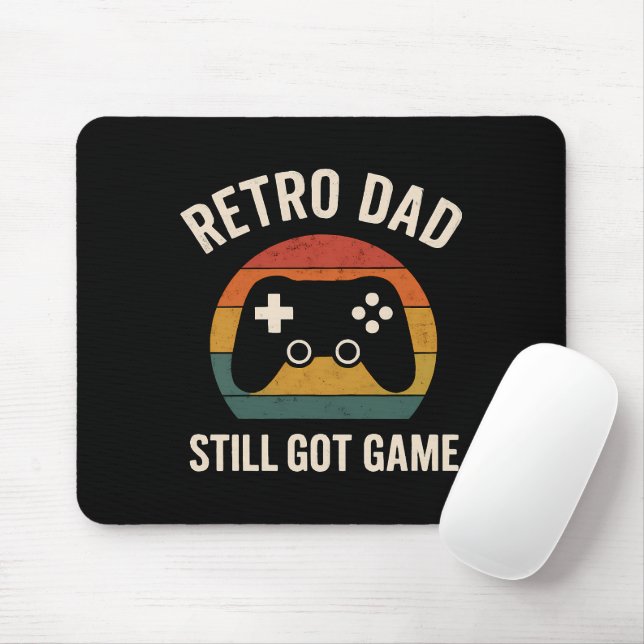 Retro Dad Gaming Design – Still Got Game Mouse Pad (With Mouse)