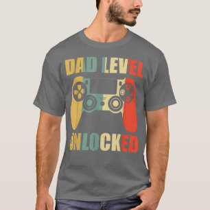 Retro Dad Level Unlocked New Daddy Gaming Lover Fa T-Shirt