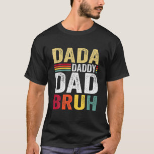 Retro Dada Daddy Dad Bruh Men Family Happy Father' T-Shirt