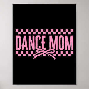 Retro Dance Mum Coquette Bow Chequered Dance Mama Poster