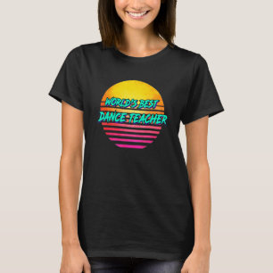 Retro Dance Teacher T-Shirt
