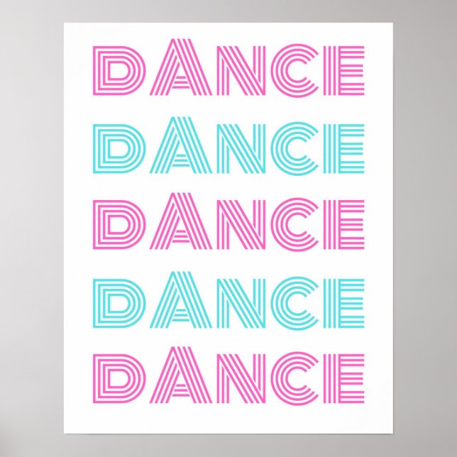 Retro Dance Typography– Motivational Wall Art  (Front)