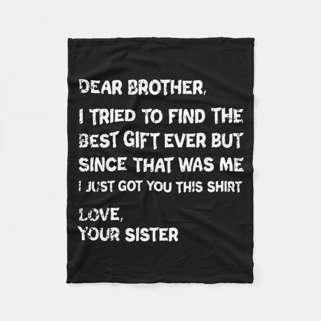 Retro Dear Brother I Tried To Find The  Fleece Blanket (Front)